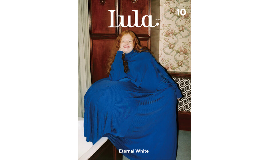 Lula JAPAN issue 10 “White”